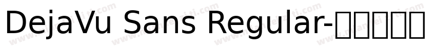 DejaVu Sans Regular字体转换